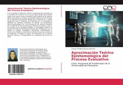 Aproximación Teórico Epistemológica del Proceso Evaluativo - Cáceres Bermón, Zoraya Trinidad