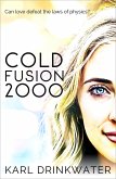 Cold Fusion 2000 (Manchester Summer, #1) (eBook, ePUB)