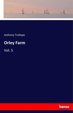 Orley Farm - Trollope, Anthony