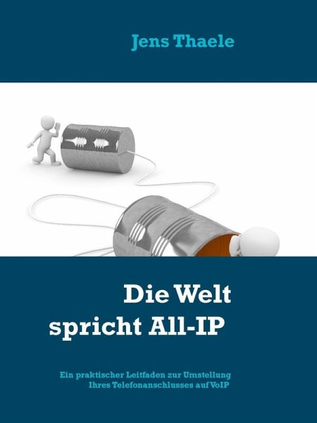 Die Welt spricht All-IP (eBook, ePUB)