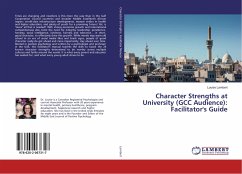 Character Strengths at University (GCC Audience): Facilitator's Guide - Lambert, Louise