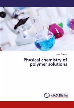 Physical chemistry of polymer solutions - Stanciu, Ioana