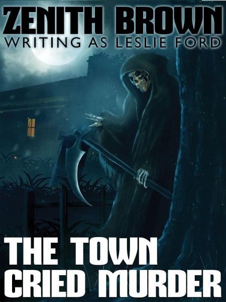 The Town Cried Murder (eBook, ePUB)