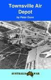 Townsville Air Depot (eBook, ePUB)