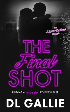 Cover The Final Shot (The Liquor Cabinet Series, #4) (eBook, ePUB)