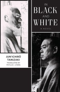 In Black and White (eBook, ePUB) - Tanizaki, Jun'Ichiro.