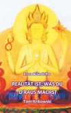 Realität ist, was du d'raus machst (eBook, ePUB)