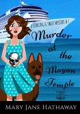 Murder at the Mayan Temple (Starling and Swift Cozy Mysteries, #1) (eBook, ePUB)