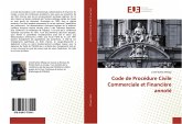 Code de Procédure Civile Commerciale et Financière annoté