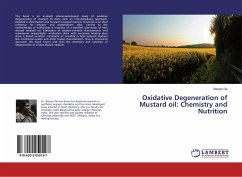 Oxidative Degeneration of Mustard oil: Chemistry and Nutrition - De, Banani