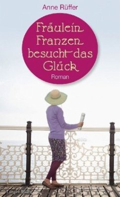 Cover Fräulein Franzen besucht das Glück