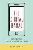 The Digital Banal (eBook, ePUB)