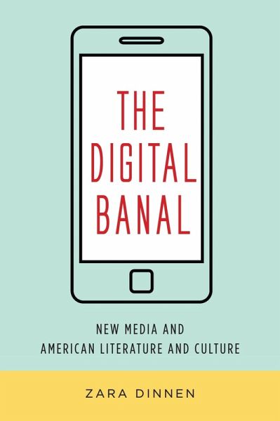 The Digital Banal (eBook, ePUB) The Digital Banal (eBook, ePUB)