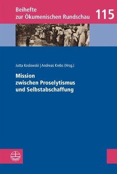 Mission zwischen Proselytismus und Selbstabschaffung (eBook, PDF)