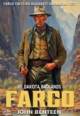 Fargo 20: Dakota Badlands (eBook, ePUB)
