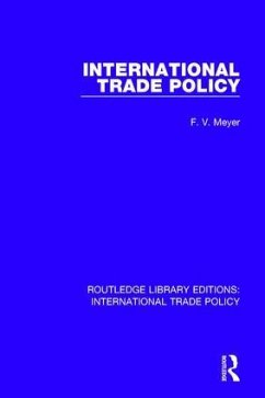 International Trade Policy - Meyer, F V