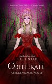 Obliterate (Hidden Magic, #3) (eBook, ePUB)