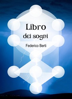 Libro dei Sogni. Nuova Smorfia illustrata, responso e numeri (eBook, ePUB) - Berti, Federico