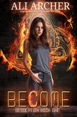 Become (Desolation, #1) (eBook, ePUB)