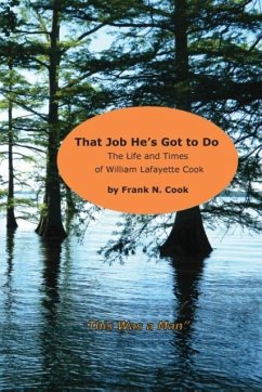 That Job He's Got to Do - Cook, Frank N