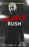 Double Rush (Rex Carlton Mysteries, #2) (eBook, ePUB)