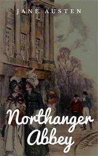 Northanger Abbey (eBook, ePUB) - Austen, Jane