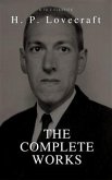 H. P. Lovecraft: The Collection (Best Navigation, Active TOC) (A to Z Classics) (eBook, ePUB)