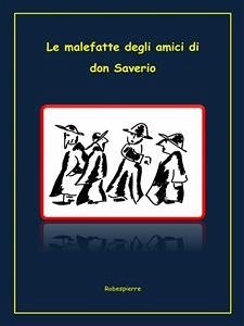 Le malefatte degli amici di Don Saverio (eBook, ePUB) - Broccati, Roberto