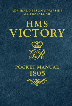 HMS Victory Pocket Manual 1805 - Goodwin, Peter