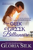 From Geek to Greek Billionaire (eBook, ePUB)