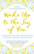 Wake Up To The Joy Of You - Bild 1