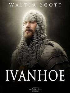 Ivanhoe (eBook, ePUB) - Walter Scott, Sir