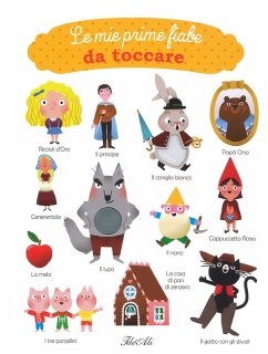 Le mie prime fiabe da toccare - Cocklico, Marion Le mie prime fiabe da toccare - Cocklico, Marion
