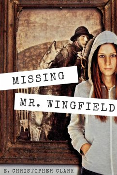 Missing Mr. Wingfield - Clark, E. Christopher