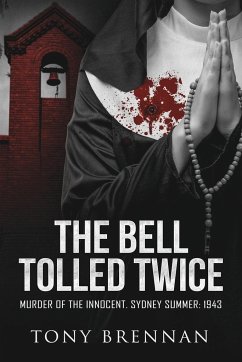 The Bell Tolled Twice - Brennan, Tony