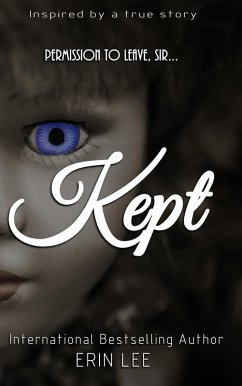 Kept (eBook, ePUB) - Lee, Erin