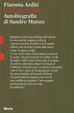 La stanza verde. Autobiografia di Sandro Manzo La stanza verde. Autobiografia di Sandro Manzo