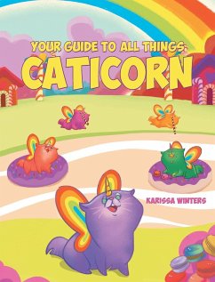 Your Guide to All Things Caticorn - Winters, Karissa