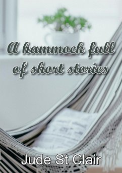 A hammock full of short stories - St Clair, Jude