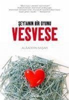 Vesvese - Seytanin Bir Oyunu - Basar, Alaaddin