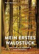 Mein erstes Waldstück - Bild 1
