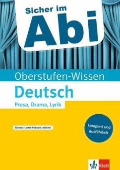 Oberstufen-Wissen Deutsch - Prosa, Drama, Lyrik