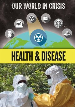 Cover Our World in Crisis: Health and Disease