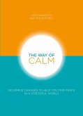 The Way of Calm