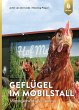 Geflügel im Mobilstall - Bild 1