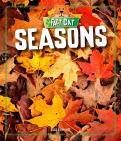 Fact Cat: Science: Seasons - Howell, Izzi