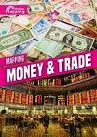 Mapping Money & Trade - Brinded, Alex