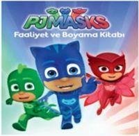 PJ Maskeliler - Faaliyet ve Boyama Kitabi - Kolektif