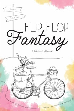 Flip Flop Fantasy - Laflamme, Christina