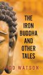 The Iron Buddha and Other Tales - Bild 1